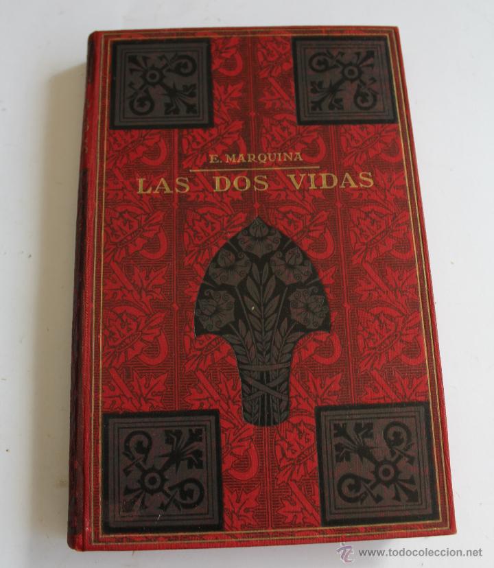 Libros de segunda mano: L- 1671. LAS DOS VIDAS. E. MARQUINA. - Foto 1
