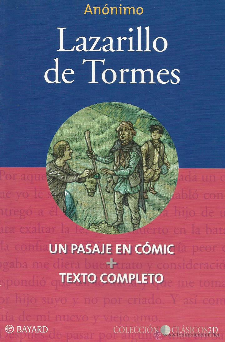 Libros de segunda mano: LAZARILLO DE TORMES: UN PASAJE EN C&Oacute;MIC + TEXTO COMPLETO &ndash; AN&Oacute;NIMO - Foto 1
