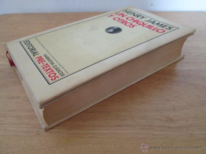Libros de segunda mano: HENRY JAMES. UN CHIQUILLO Y OTROS. E.D. PRE-TEXTOS. PRIMERA EDICION. - Foto 4
