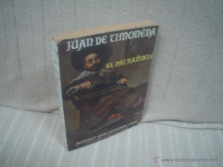 Second hand books: JUAN DE TIMONEDA: EL PATRA&Ntilde;UELO. MOLINO, 1944.