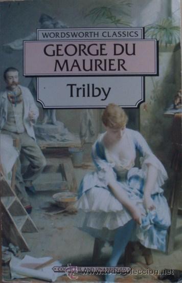 Libros de segunda mano: Trilby by George Du Maurier - Foto 1