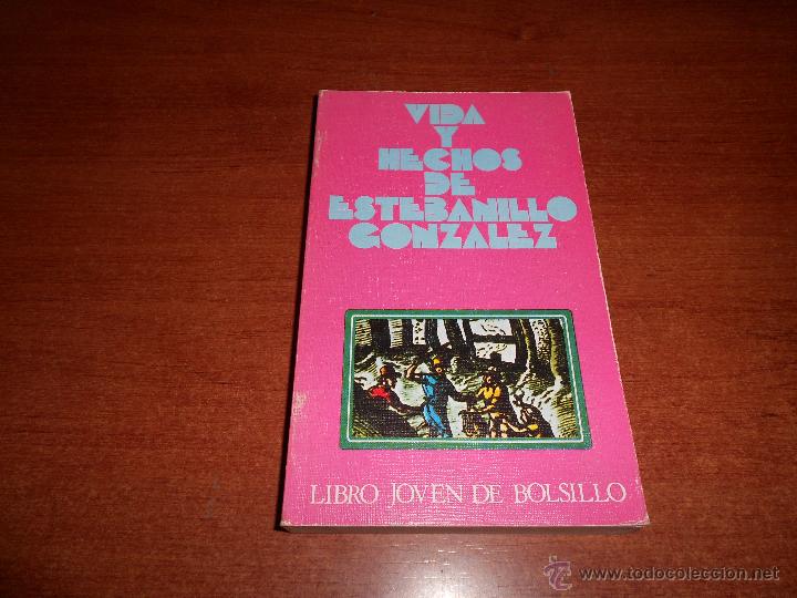 Libros de segunda mano: VIDA Y HECHOS DE ESTEBANILLO GONZALEZ. DONCEL - Foto 2