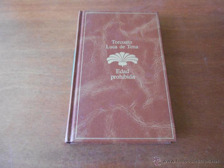 Libros de segunda mano: EDAD PROHIBIDA -TORCUATO LUCA DE TENA - EDITORIAL PLANETA - Foto 1