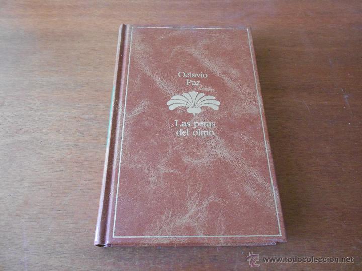 Libros de segunda mano: LAS PERAS DEL OLMO - PAZ, OCTAVIO - EDITORIAL PLANETA - Foto 1