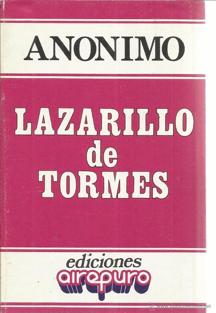 Libros de segunda mano: LAZARILLO DE TORMES. AN&Oacute;NIMO. EDICIONES AIREPURO. MADRID. 1980 - Foto 1