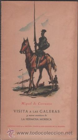 Libros de segunda mano: C3-19 Miguel de Cervantes - VISITA A LAS GALERAS - Editado con ocasion de las Fiestas de Navidad de