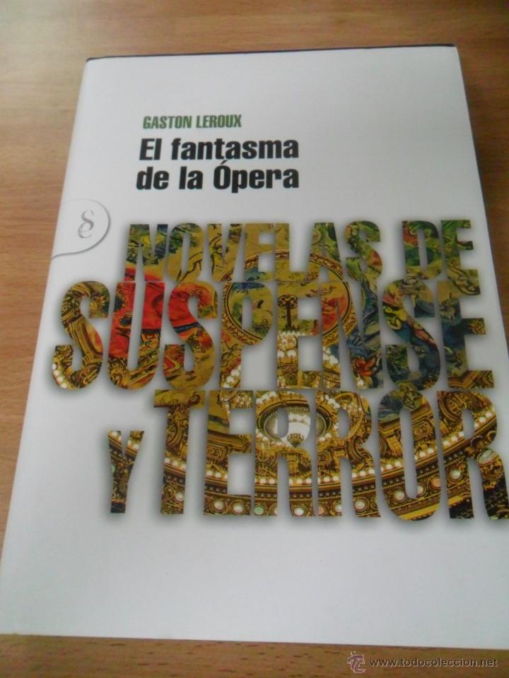 Libros de segunda mano: EL FANTASMA DE LA OPERA (SIGNO) - GASTON LEROUX - Foto 1