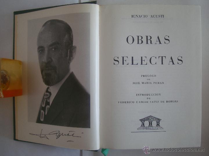Libros de segunda mano: IGNACIO AGUST&Iacute;. OBRAS SELECTAS. EDITORIAL CARROGGIO 1973 - Foto 1