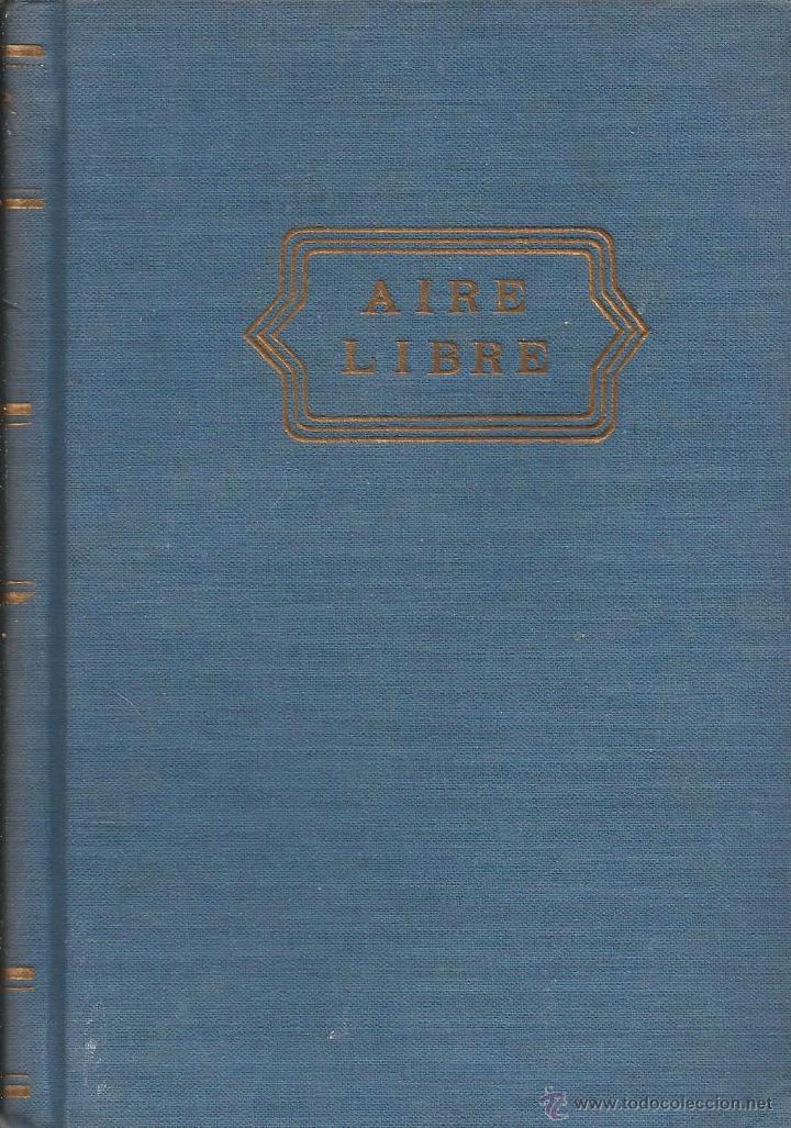 Libros de segunda mano: AIRE LIBRE &ndash; SINCLAIR LEWIS - Foto 1