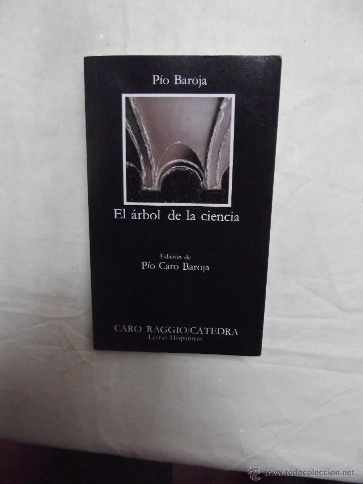 Libros de segunda mano: EL ARBOL DE LA CIENCIA DE PIO BAROJA - Foto 1
