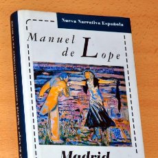 Libros de segunda mano: MADRID CONTINENTAL - OCTUBRE EN EL MENÚ - DE MANUEL DE LOPE - CÍRCULO DE LECTORES - AÑO 1993.