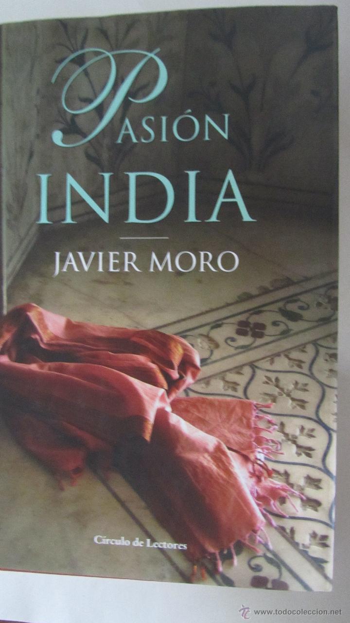 Libros de segunda mano: PASI&Oacute;N INDIA DE JAVIER MORO (C&Iacute;RCULO DE LECTORES) - Foto 1