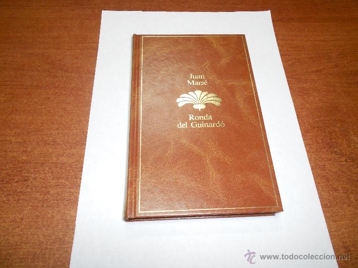 Libros de segunda mano: JUAN MARS&Eacute;: RONDA DE GUINARD&Oacute;. EDITORIAL PLANETA - Foto 1