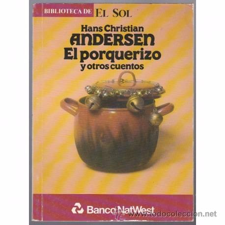 Libros de segunda mano: El porquerizo y otros cuentos. Hans Christian Andersen - Foto 1