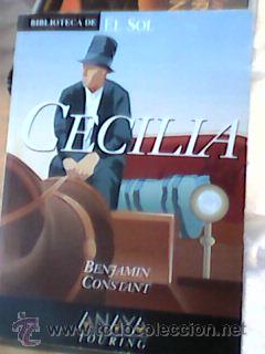 Libros de segunda mano: constant, Benjamin - Cecilia (Biblioteca El Sol, 1991) - Foto 1