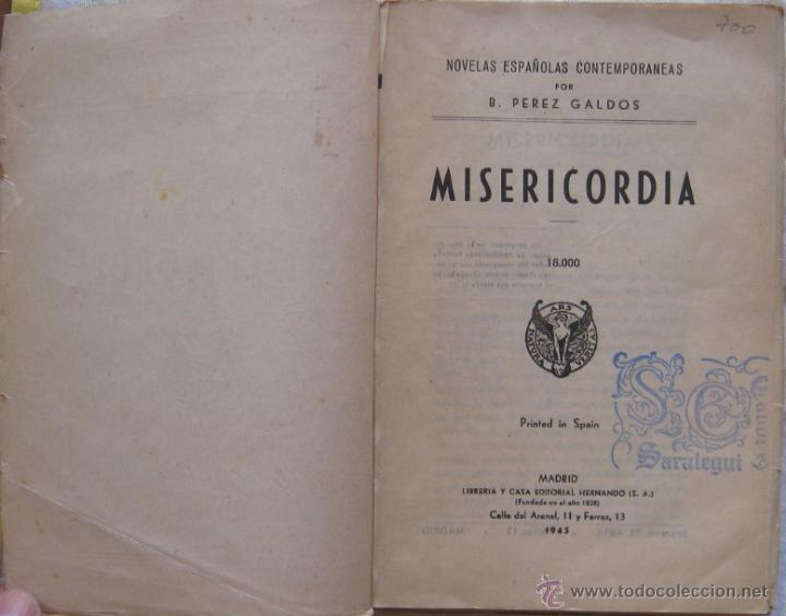 Libros de segunda mano: BENITO P&Eacute;REZ GALD&Oacute;S: MISERICORDIA (HERNANDO 1945) - Foto 2