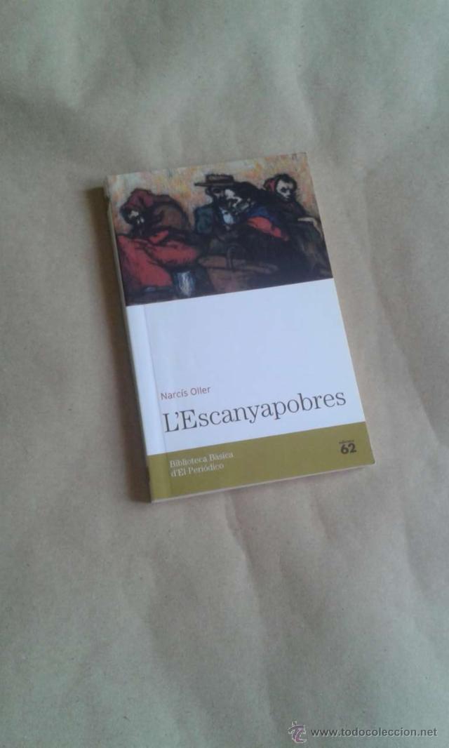 Libros de segunda mano: lescanyapobres  narcis oller - Foto 1