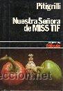 Libros de segunda mano: Nuestra Se&ntilde;ora de MISS TIF (Pitigrilli) - Foto 1