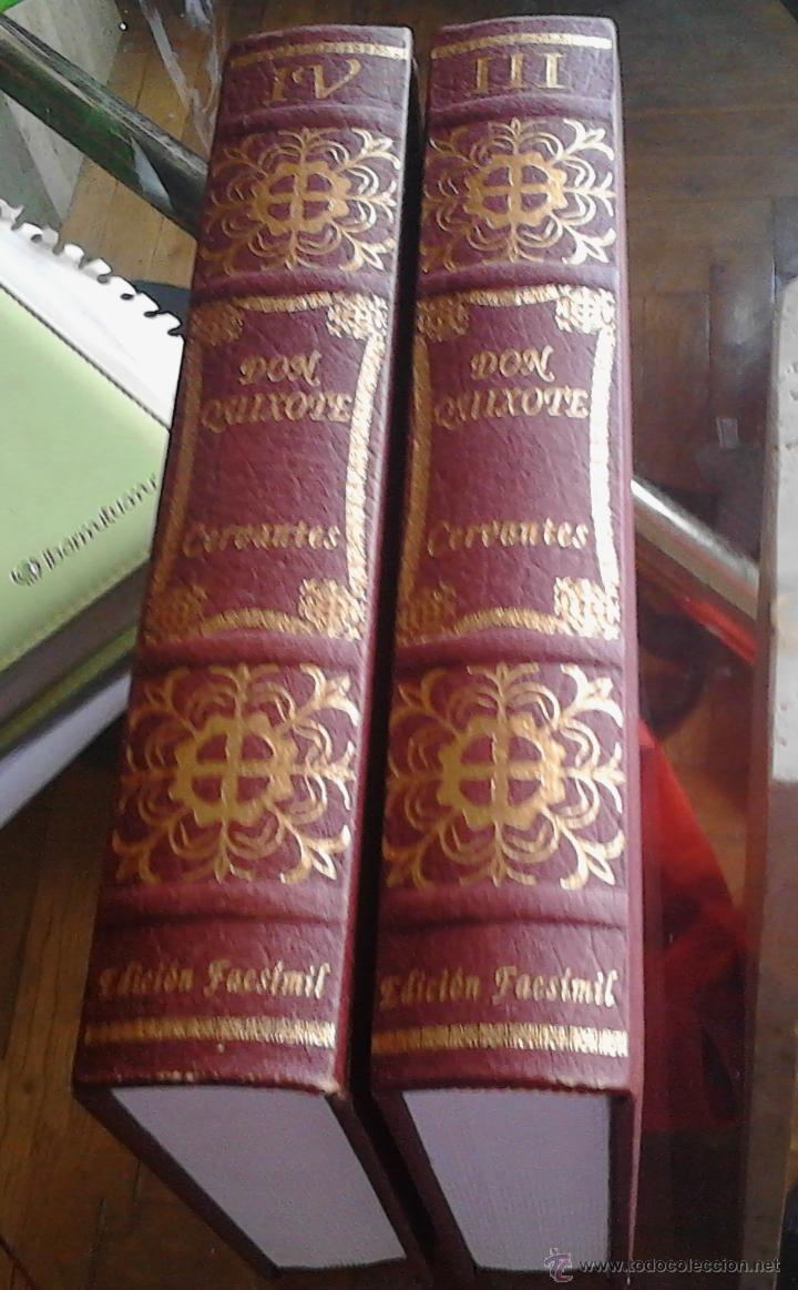 Libros de segunda mano: DON QUIXOTE CERVANTES EDICI&Oacute;N FACSIMIL TOMO III Y IV - Foto 1