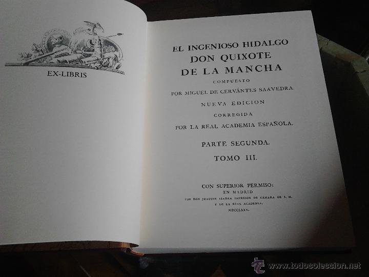 Libros de segunda mano: DON QUIXOTE CERVANTES EDICI&Oacute;N FACSIMIL TOMO III Y IV - Foto 4