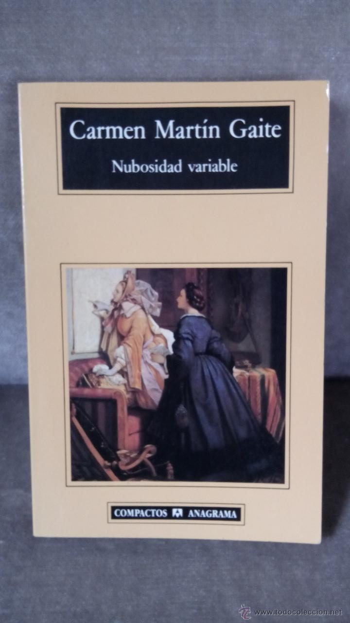 Libros de segunda mano: CARMEN MART&Iacute;N GAITE - NUBOSIDAD VARIABLE - ANAGRAMA, 1992 - Foto 1