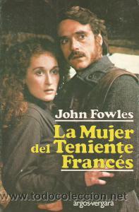 Libros de segunda mano: LA MUJER DEL TENIENTE FRANC&Eacute;S &ndash; JOHN FOWLES - Foto 1