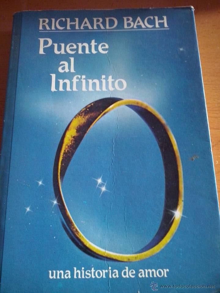 Libros de segunda mano: Richard Bach. Puente al infinito. - Foto 1