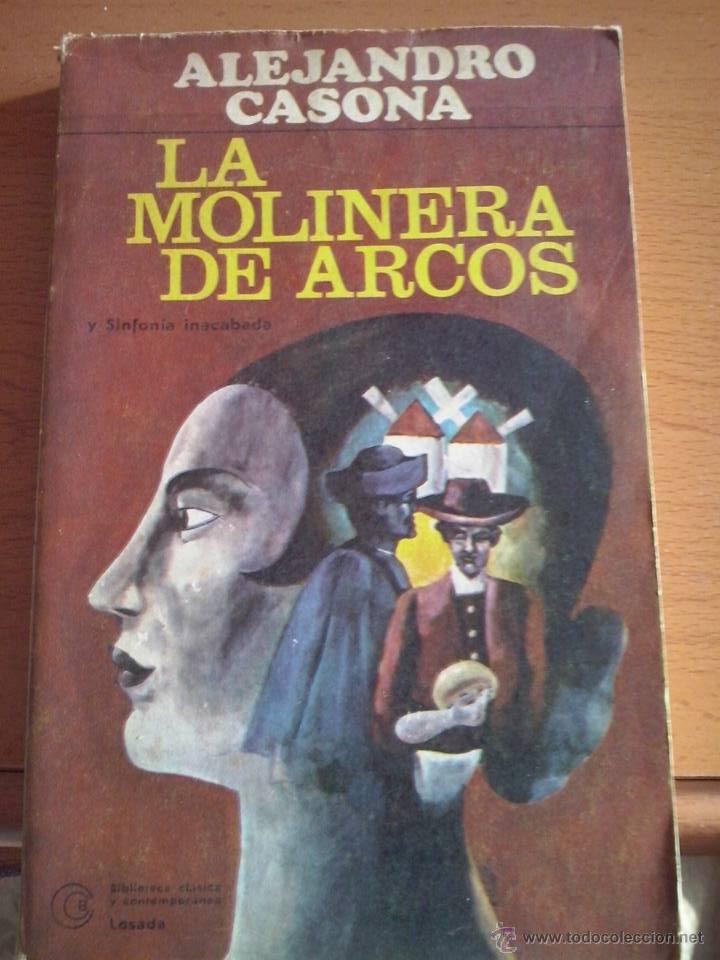 Libros de segunda mano: Alejandro Casona. La molinera de Arcos. - Foto 1