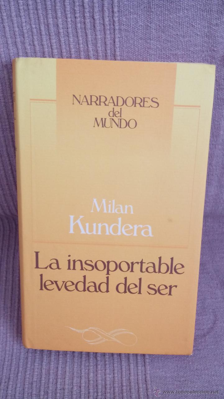 Libros de segunda mano: MILAN KUNDERA - LA INSOPORTABLE LEVEDAD DEL SER - C&Iacute;RCULO DE LECTORES, 1986 - Foto 1