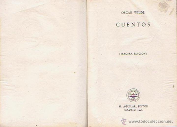 Libros de segunda mano: CRISOL N&ordm; 16 &uml;CUENTOS&uml; A&Ntilde;O 1946  OSCAR WILDE - Foto 2