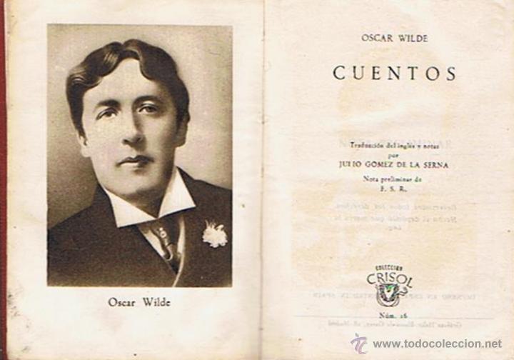 Libros de segunda mano: CRISOL N&ordm; 16 &uml;CUENTOS&uml; A&Ntilde;O 1946  OSCAR WILDE - Foto 3