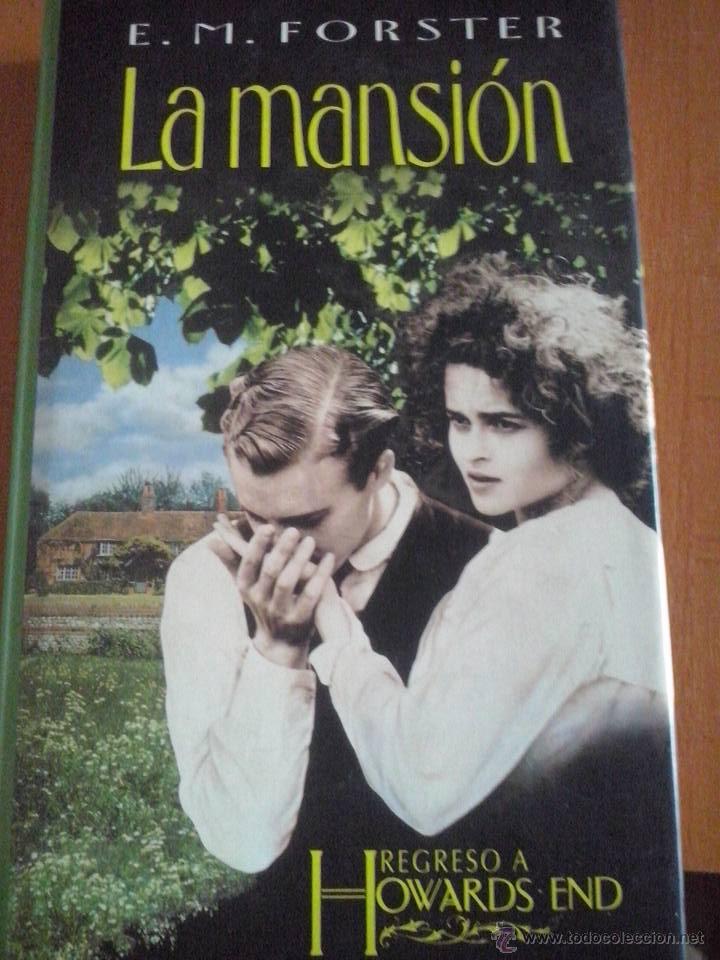 Libros de segunda mano: E.M. Forster. La Mansi&oacute;n. Regreso a Howard&acute;s End. C&iacute;rculo de lectores. - Foto 1