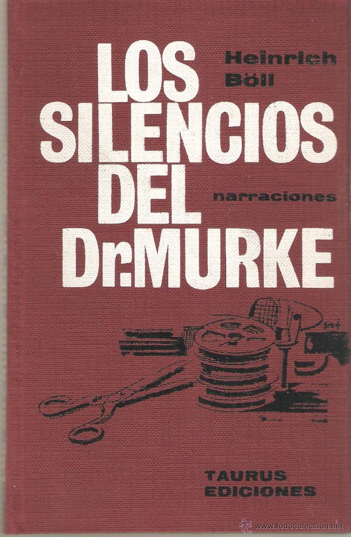 Libros de segunda mano: B&Ouml;LL, Heinrich: Los silencios del Dr. Murke y otras s&aacute;tiras - Foto 1