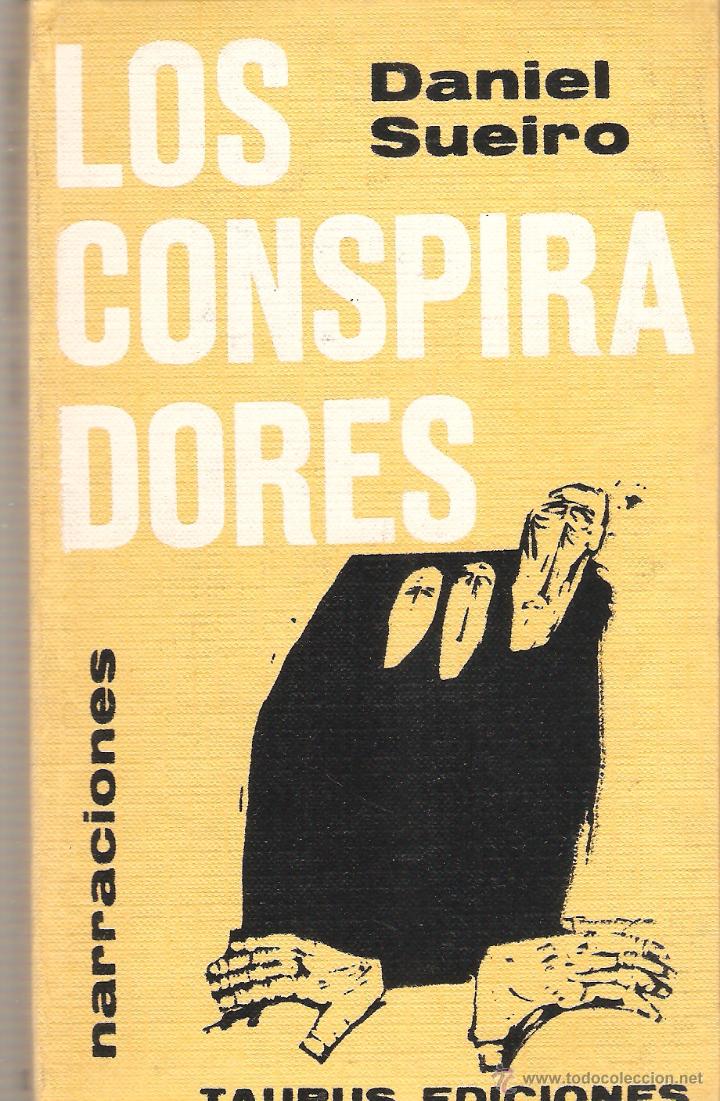 Libros de segunda mano: SUEIRO, Daniel : Los conspiradores (relatos) - Foto 1