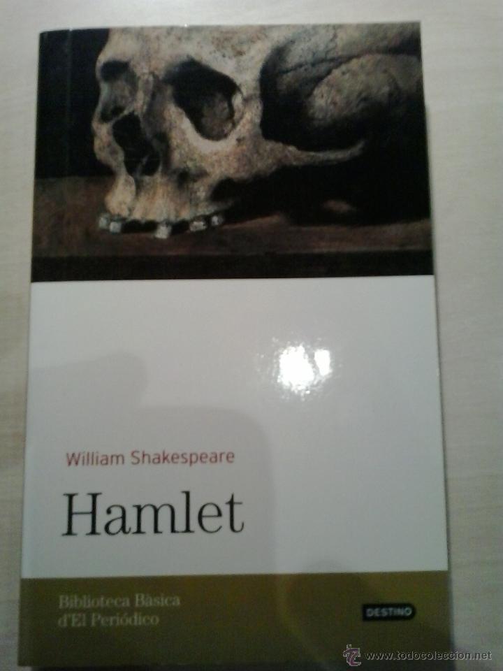 Libros de segunda mano: HAMLET. SHAKESPEARE. EL PERI&Oacute;DICO. DESTINO. CATAL&Aacute;N. - Foto 1