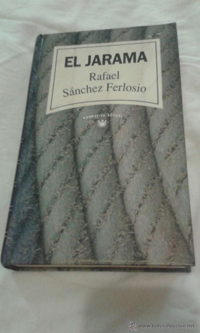 Libros de segunda mano: el Jarama. Rafael S&aacute;nchez ferlosio tapa dura - Foto 1