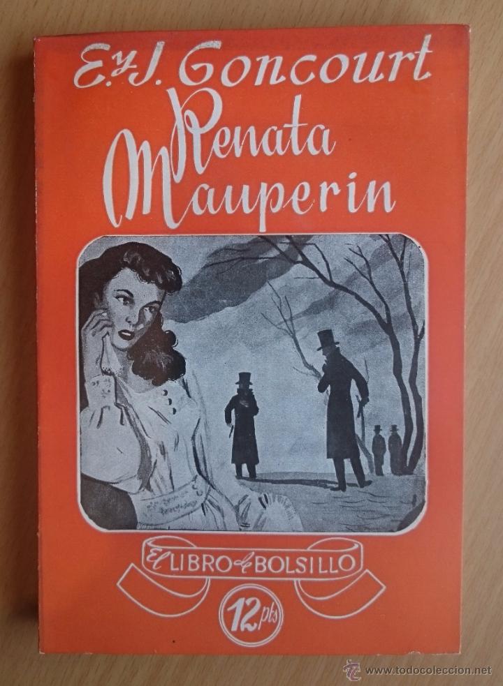 Libros de segunda mano: RENATA MAUPERIN - E. Y J. GONCOURT - Foto 1