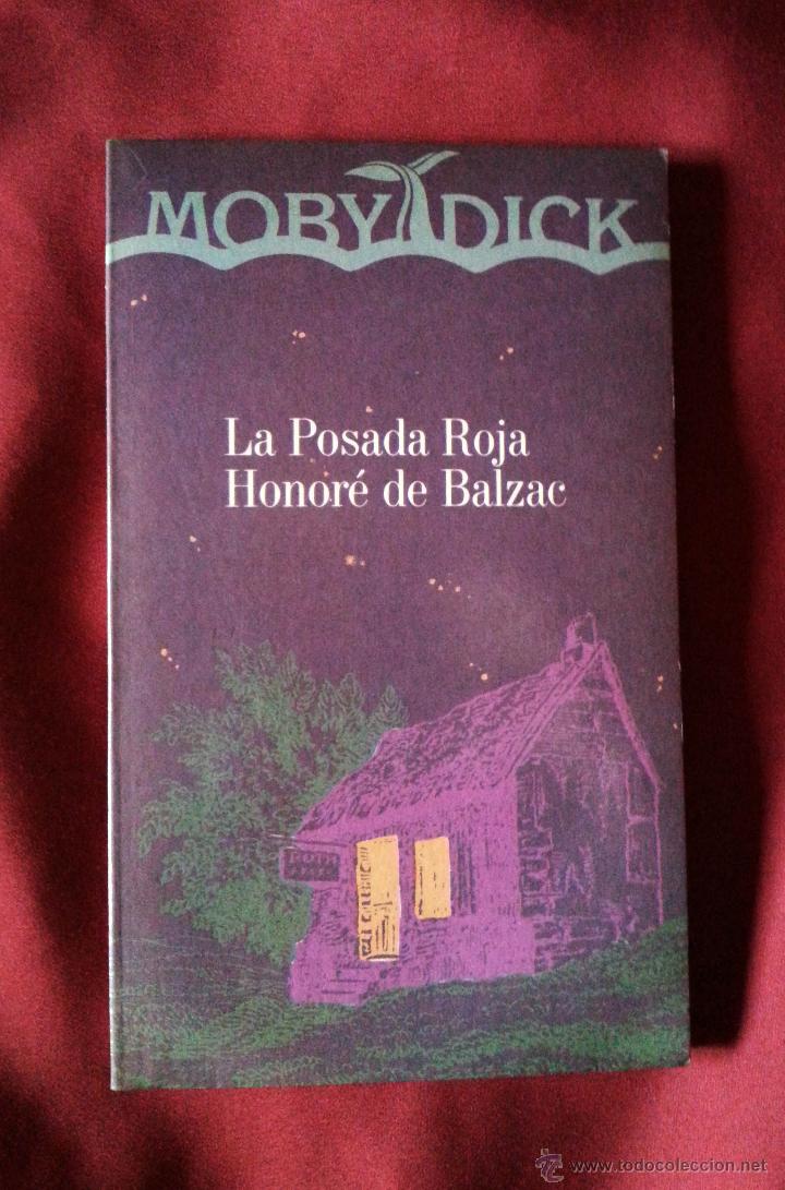 Libros de segunda mano: LA POSADA ROJA - HONOR&Eacute; DE BALZAC - EDICIONES JUAN GRANICA - Foto 1