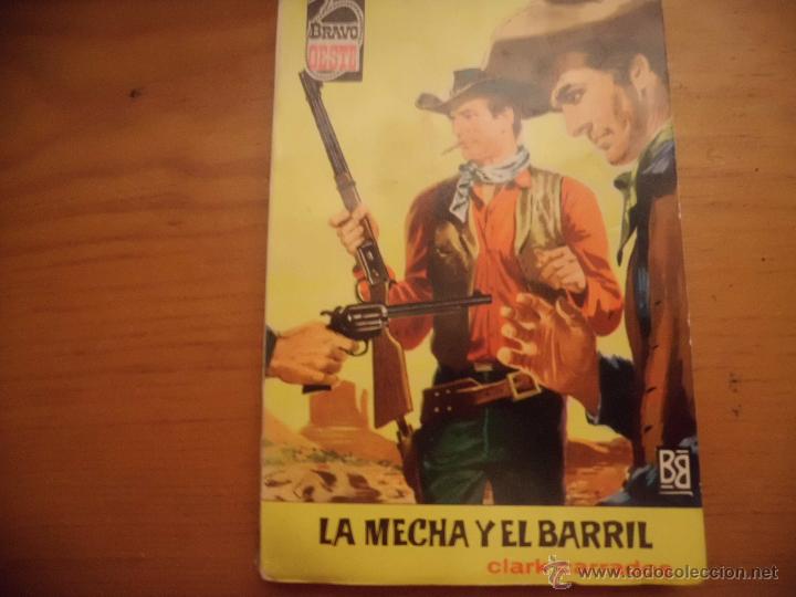 Libros de segunda mano: BRAVO OESTE N&ordm;  114 CLARK CARRADOS BRUGUERA - Foto 1