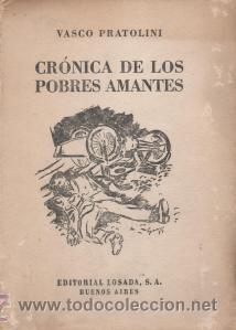 Libros de segunda mano: Cr&oacute;nica de los pobres amantes - Vasco Pratolini - Foto 1