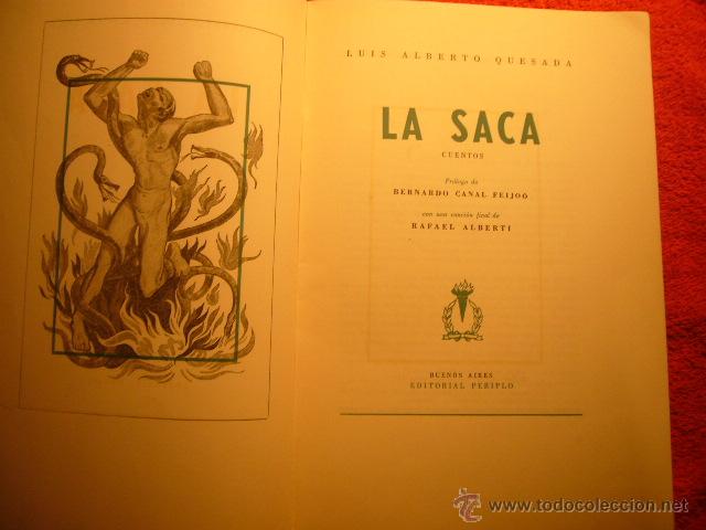 Libros de segunda mano: LUIS ALBERTO QUESADA: - LA SACA - (BUENOS AIRES, 1963) (PRIMERA EDICION) - Foto 2