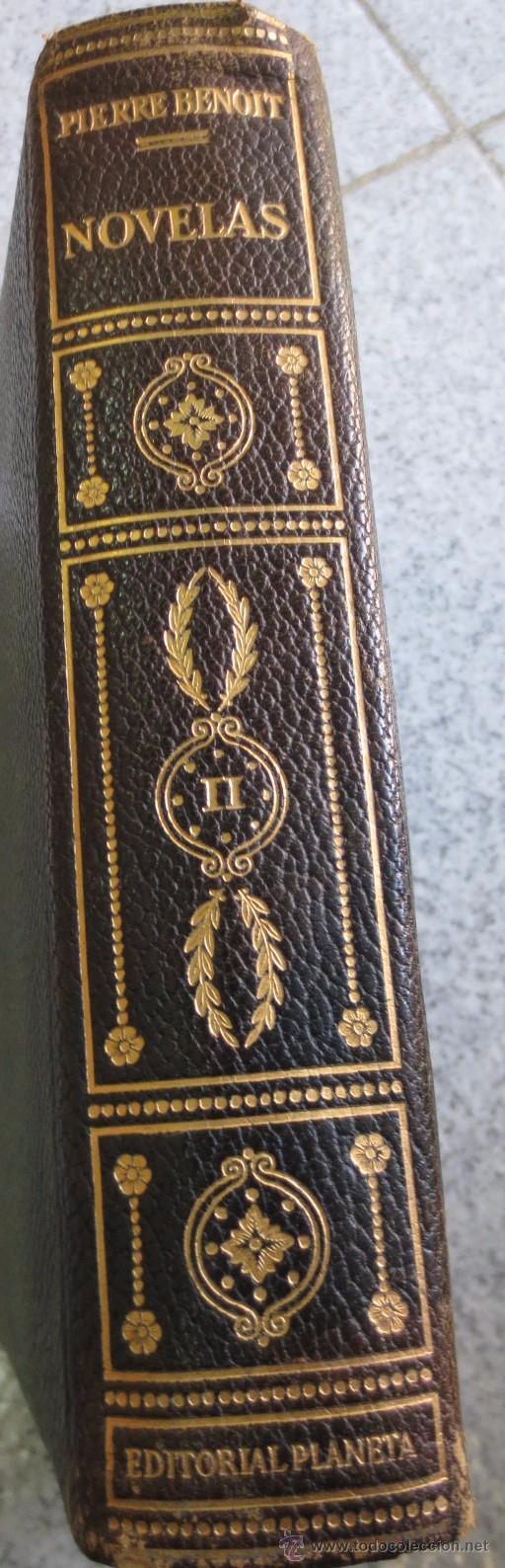 Libros de segunda mano: NOVELAS TOMO 2 PIERRE BENOIT EDIT PLANETA A&Ntilde;O 1958 - Foto 1