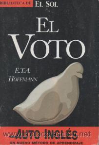 Libros de segunda mano: El voto - E.T.A. Hoffmann - Foto 1