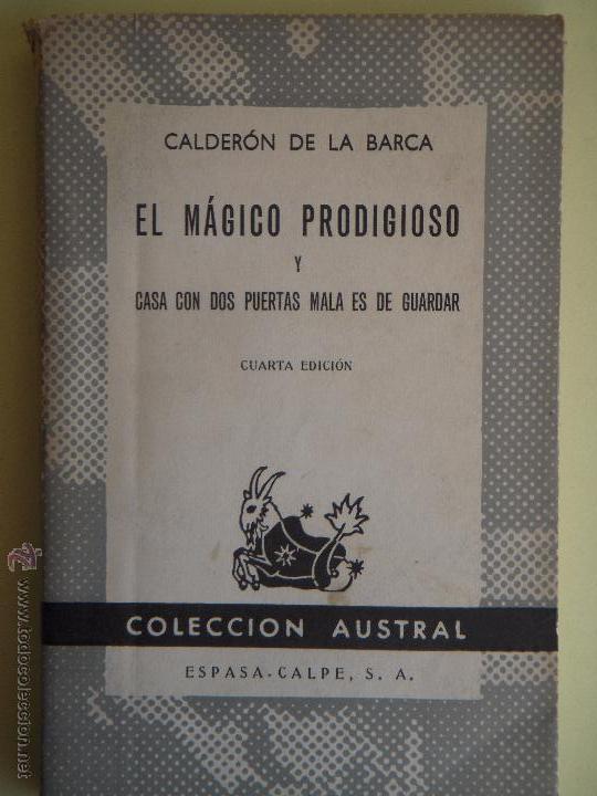 Libros de segunda mano: EL MAGICO PRODIGIOSO - CALDERON DE LA BARCA - ESPASA CALPE, AUSTRAL, 1961 - Foto 1