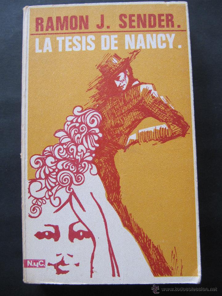 Libros de segunda mano: LA TESIS DE NANCY. RAMON J. SENDER - Foto 1
