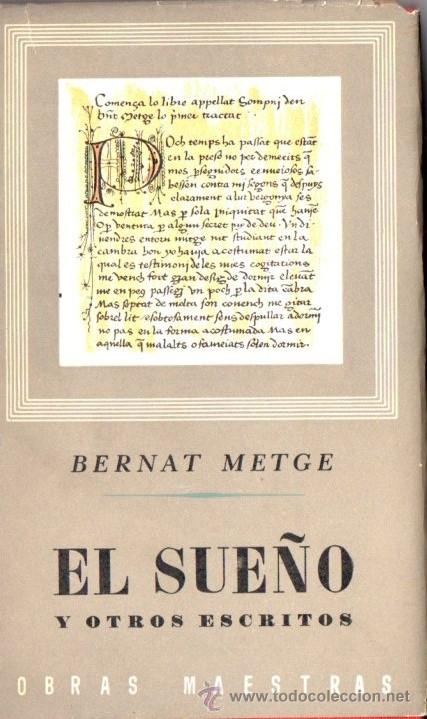 Libros de segunda mano: BERNAT METGE : EL SUE&Ntilde;O (IBERIA, 1962) - Foto 1