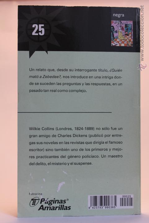 Libros de segunda mano: &iquest;Qui&eacute;n Mat&oacute; a Zebedee? - Wilkie Collins - (1998) - Foto 2