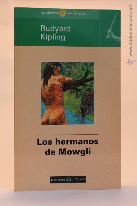 Libros de segunda mano: Los Hermanos de Mowgli - Rudyard Kipling - (1998) - Foto 1