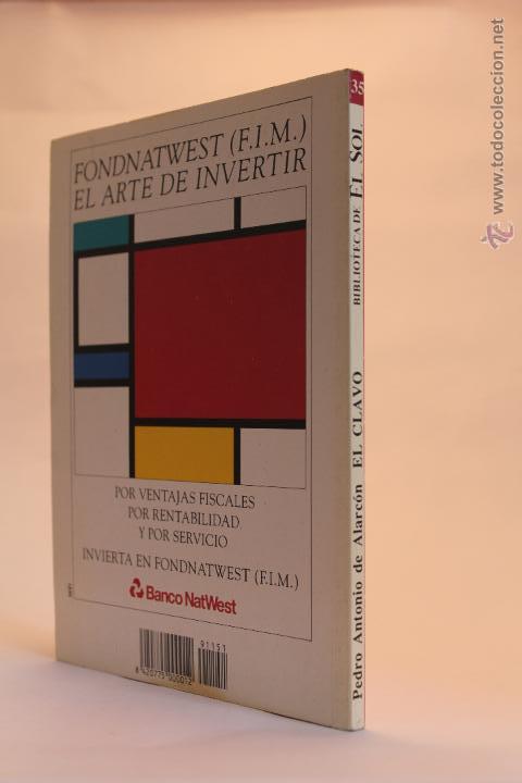 Libros de segunda mano: El Clavo - Pedro Antonio de Alarc&oacute;n - (1991) - Foto 2