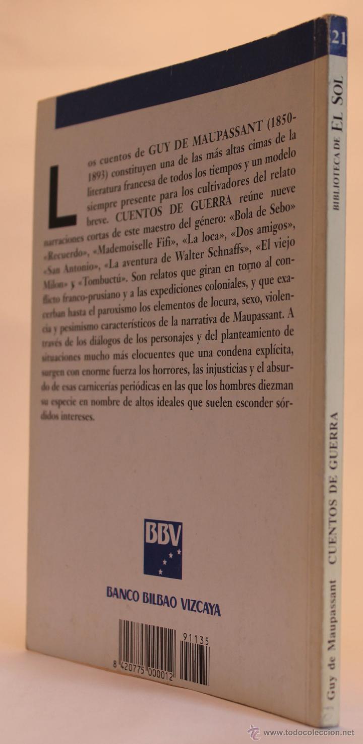 Libros de segunda mano: Cuentos de Guerra - Guy de Maupassant - (1991) - Foto 2